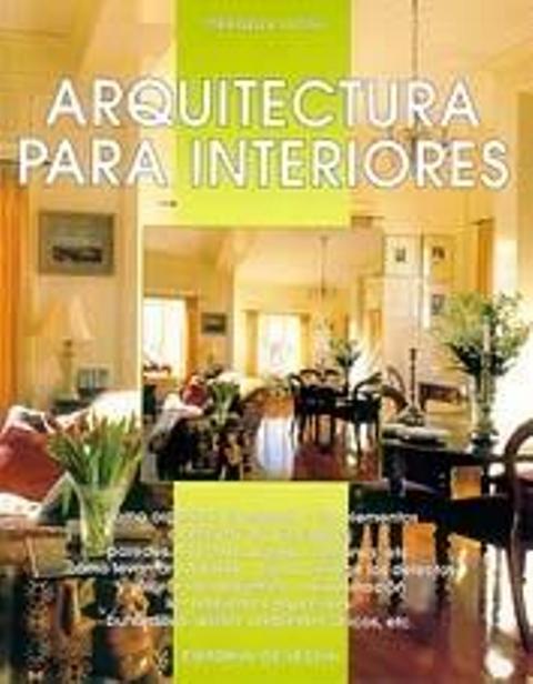 ARQUITECTURA PARA INTERIORES