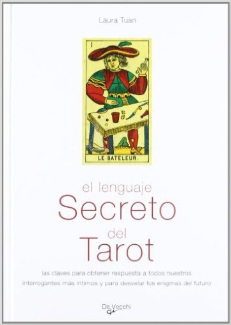 EL LENGUAJE SECRETO DEL TAROT 