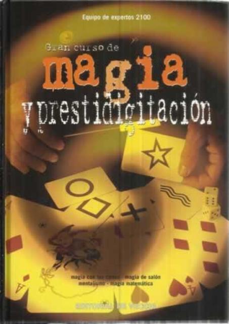 MAGIA Y PRESTIDIGITACIN GRAN CURSO DE