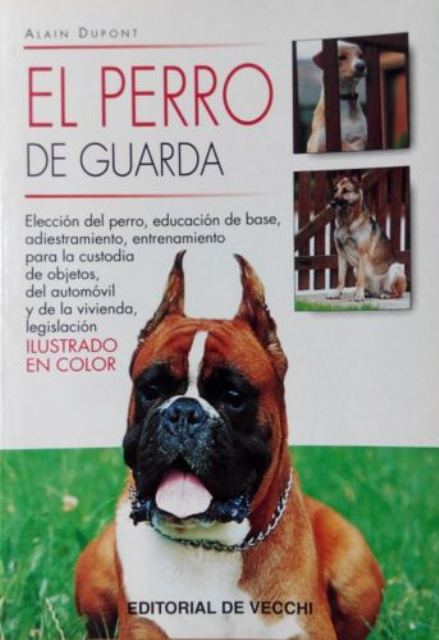 EL PERRO DE GUARDA 