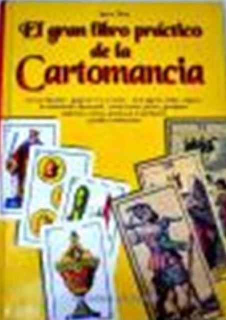 EL GRAN LIBRO PRACTICO DE LA CARTOMANCIA (TD)