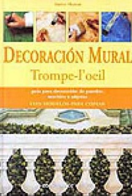 DECORACION MURAL TROMPE-I`OEIL