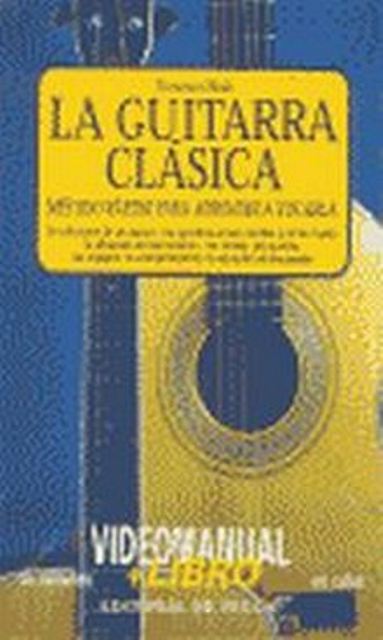 LA GUITARRA CLASICA (L + V) 