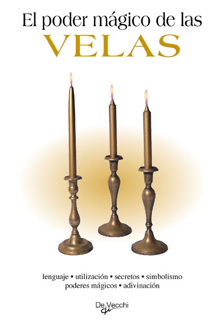 VELAS EL PODER MAGICO DE LAS