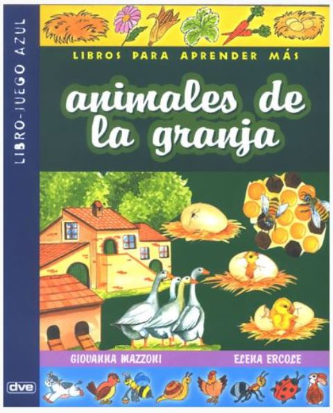 ANIMALES DE GRANJA . LIBRO - JUEGO AZUL