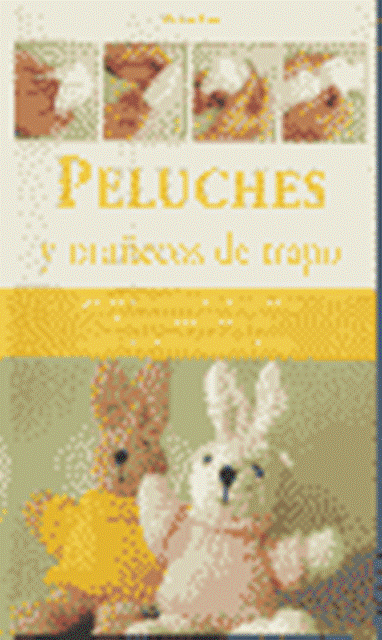 PELUCHES Y MUECOS DE TRAPO