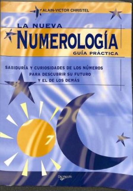 LA NUEVA NUMEROLOGIA 