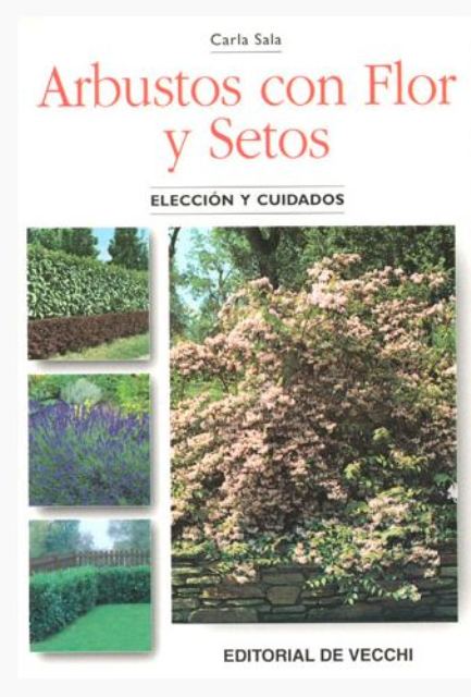 ARBUSTOS CON FLOR Y SETOS