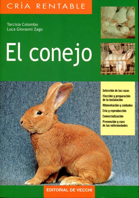 EL CONEJO . CRIA RENTABLE 