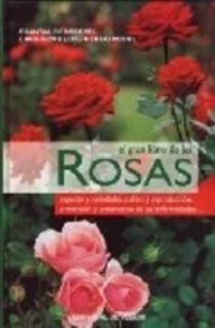 ROSAS EL GRAN LIBRO DE LAS