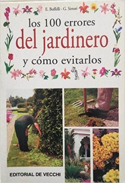 LOS 100 ERRORES DEL JARDINERO Y COMO EVITARLOS 