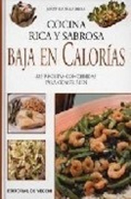 BAJA EN CALORIAS COCINA RICA Y SABROSA