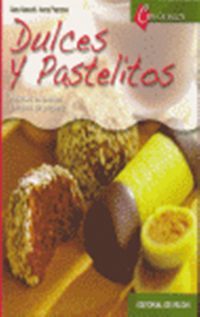 DULCES Y PASTELITOS