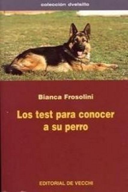 LOS TEST PARA CONOCER A SU PERRO