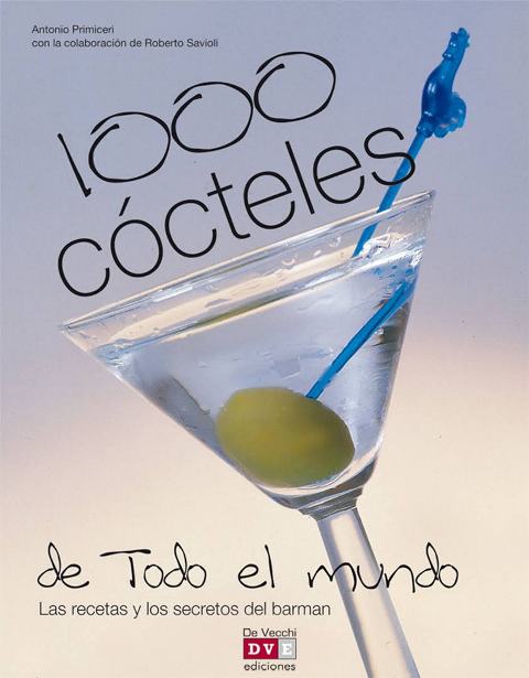 1000 COCTELES DE TODO EL MUNDO