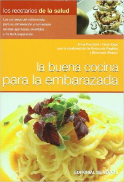 LA BUENA COCINA PARA LA EMBARAZADA 