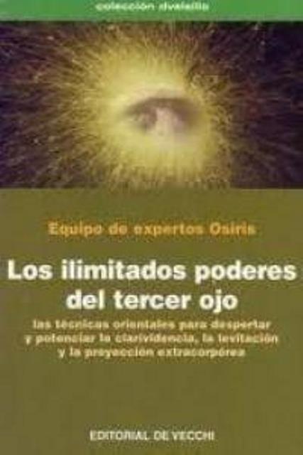 LOS ILIMITADOS PODERES DEL TERCER OJO 