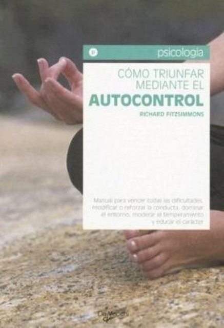 COMO TRIUNFAR MEDIANTE EL AUTOCONTROL