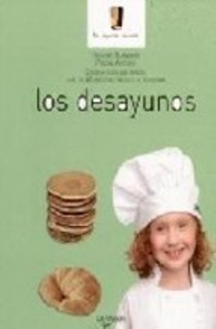 LOS DESAYUNOS . PEQUEOS COCINEROS