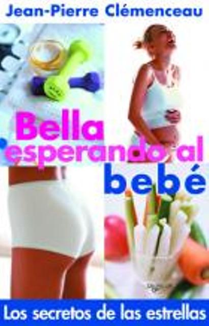 BELLA ESPERANDO AL BEBE