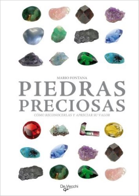 PIEDRAS PRECIOSAS . CMO RECONOCERLAS Y APRECIAR SU VALOR