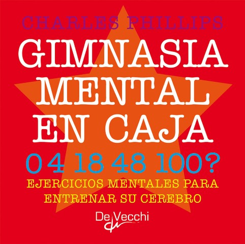 GIMNASIA MENTAL EN CAJA . EJERCICIOS MENTALES PARA ENTRENAR SU CEREBRO