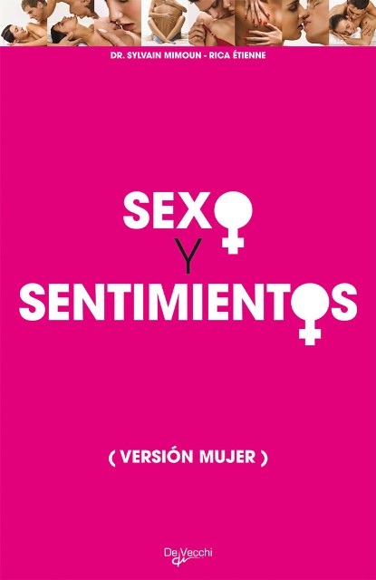 SEXO Y SENTIMIENTOS (VERSION MUJER)