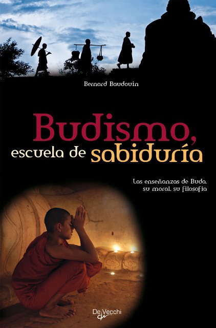 BUDISMO , ESCUELA DE SABIDURIA