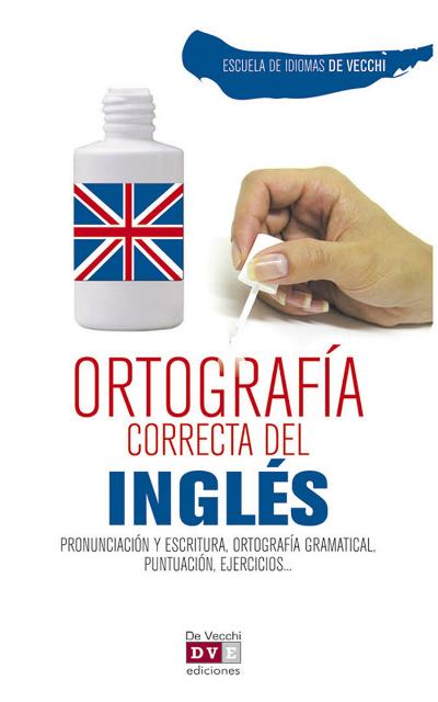 INGLES - ORTOGRAFIA CORRECTA