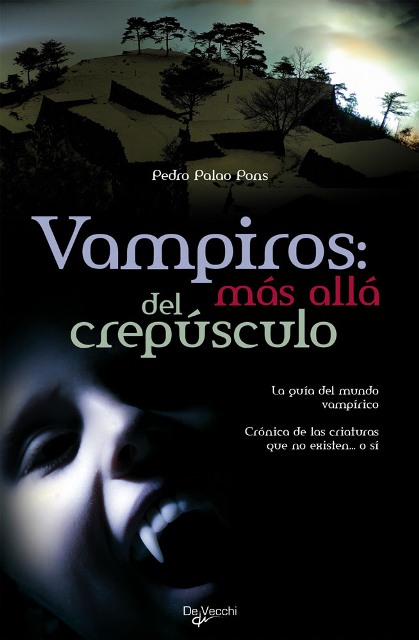 VAMPIROS : MAS ALLA DEL CREPUSCULO