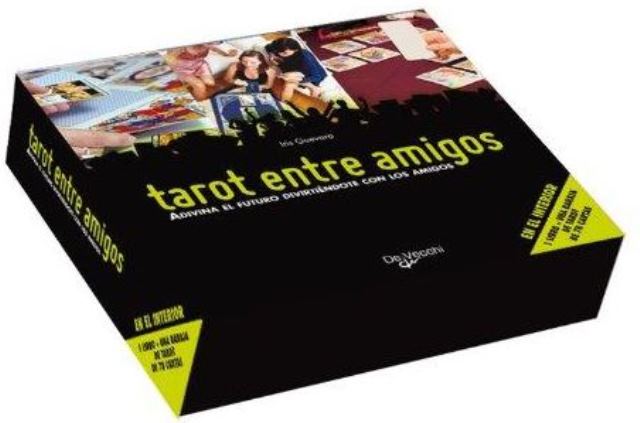 TAROT ENTRE AMIGOS. ADIVINA EL FUTURO DIVIRTIENDOTE CON LOS AMIGOS