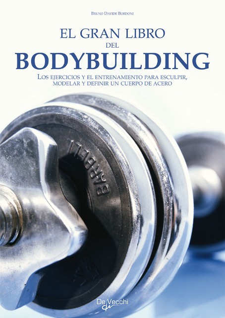 EL GRAN LIBRO DEL BODYBUILDING 