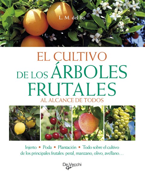 EL CULTIVO DE LOS ARBOLES FRUTALES 