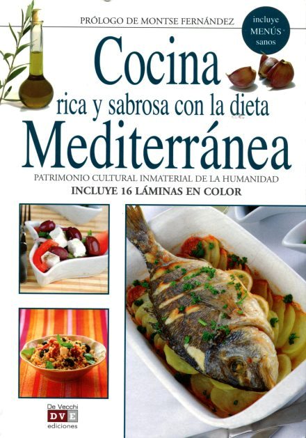 MEDITERRANEA .COCINA RICA Y SABROSA CON LA DIETA