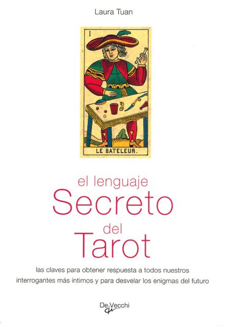 EL LENGUAJE SECRETO DEL TAROT 