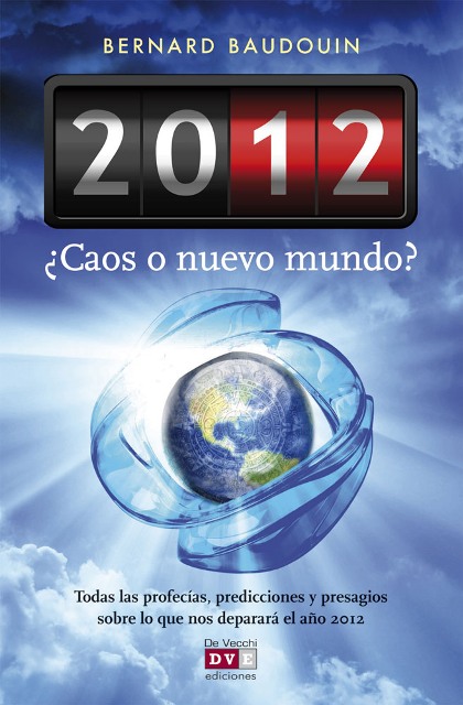 2012 CAOS O NUEVO MUNDO?