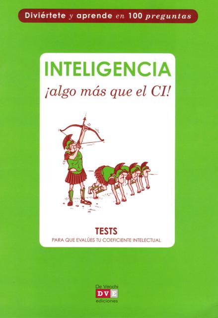 INTELIGENCIA ALGO MAS QUE EL CI! . TEST PARA QUE EVALUES TU COEFICIENTE INTELECTUAL