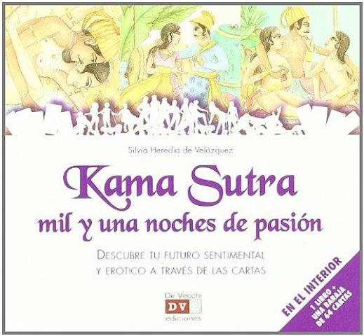 KAMA SUTRA (LIBRO + 64 CARTAS) MIL Y UNA NOCHE DE PASIN