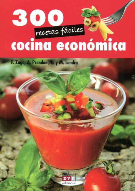 COCINA ECONOMICA 300 RECETAS FACILES