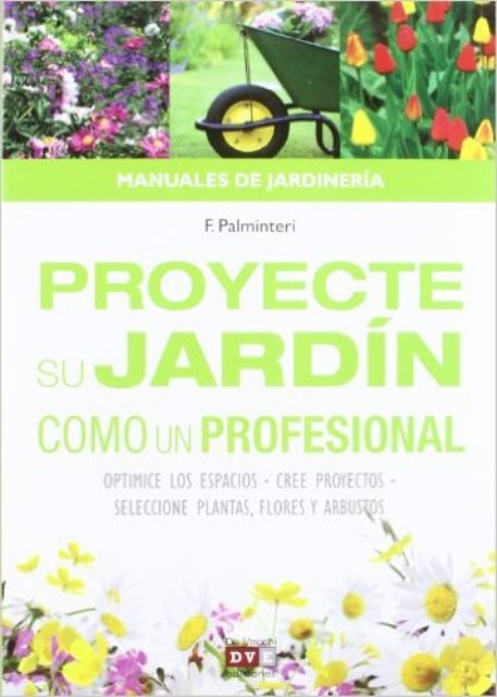 PROYECTE SU JARDIN COMO UN PROFESIONAL