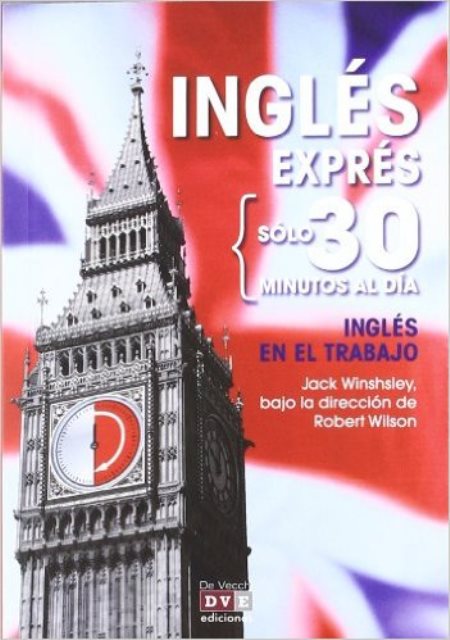 INGLES EN EL TRABAJO . INGLES EXPRES SOLO 30 MINUTOS AL DIA