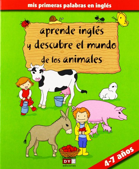 APRENDE INGLES Y DESCUBRE EL MUNDO DE LOS ANIMALES