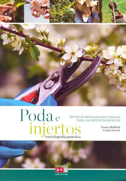 PODA E INJERTOS . ENCICLOPEDIA PRCTICA