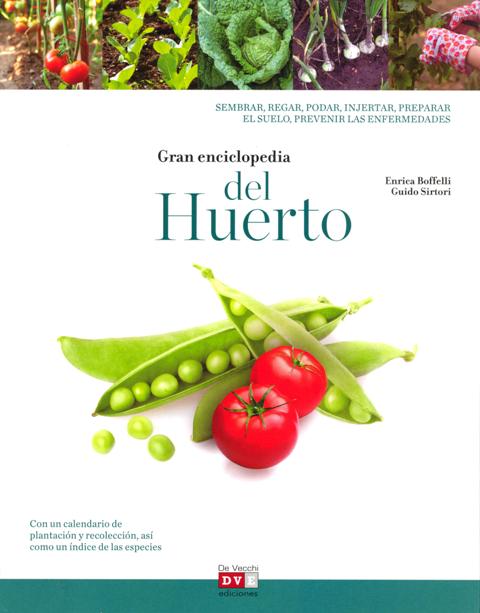 GRAN ENCICLOPEDIA DEL HUERTO