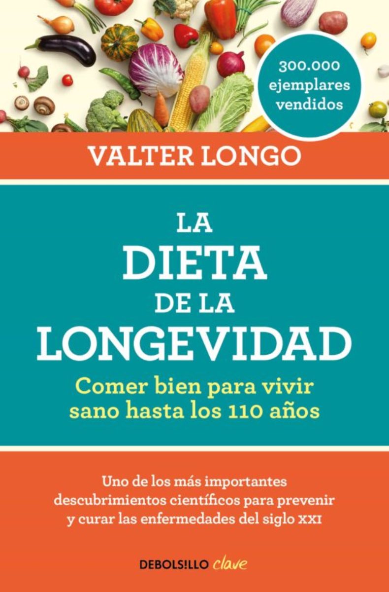 LA DIETA DE LA LONGEVIDAD 