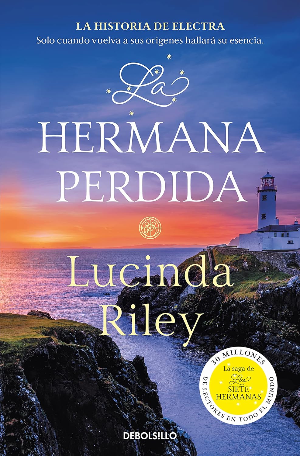 LA HERMANA PERDIDA (LAS SIETE HERMANAS 7)