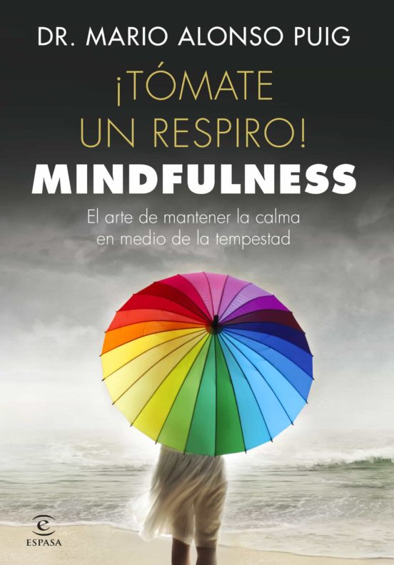 TOMATE UN RESPIRO . MINDFULNESS