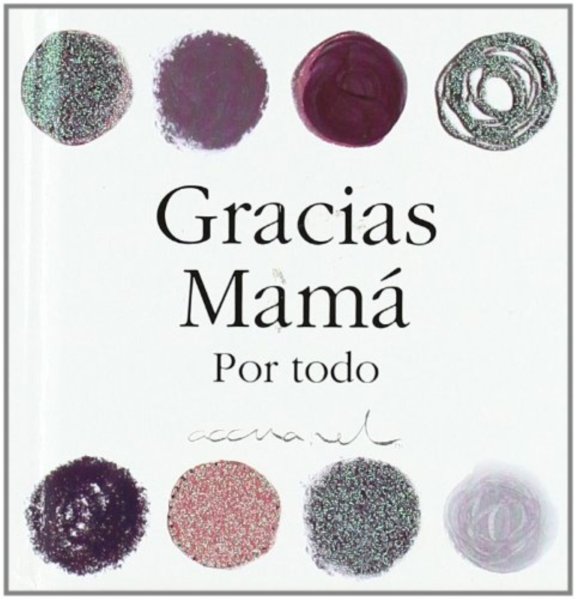 GRACIAS MAMA POR TODO