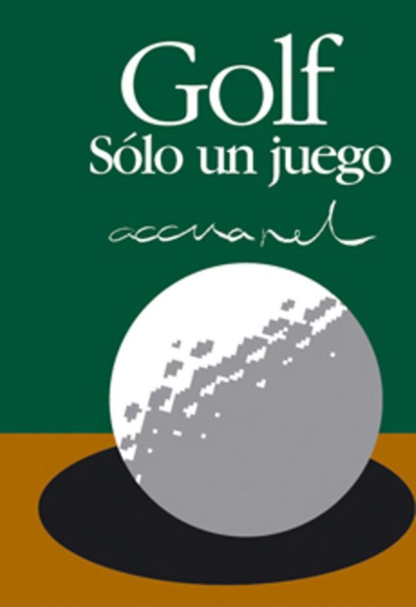 GOLF : SOLO UN JUEGO (MINILIBRO)