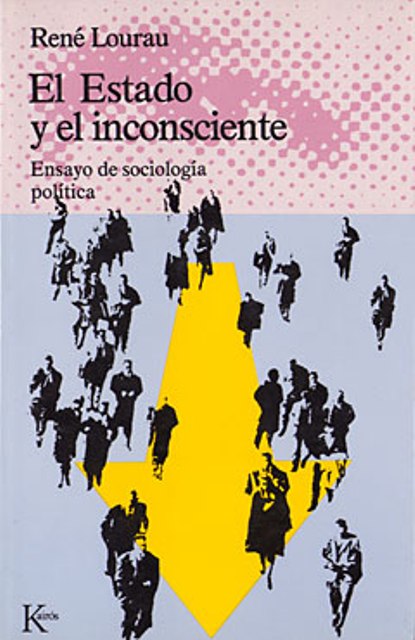 EL ESTADO Y EL INCONSCIENTE 